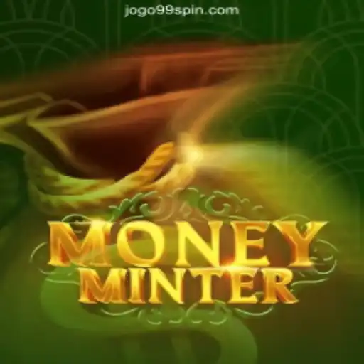 Discover 'MoneyMinter' within the Exciting Realm of Jogo99